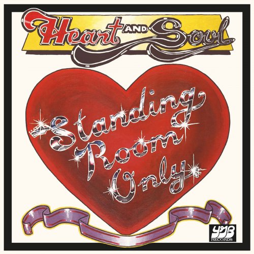Standing Room Only - Heart And Soul (Reissue) (1982/2019)