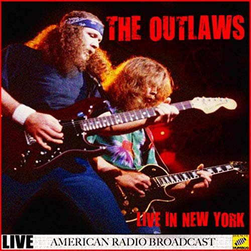 The Outlaws - The Outlaws - Live in New York (Live) (2019)