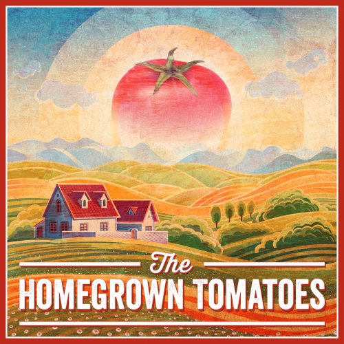 Caleb & the Homegrown Tomatoes - The Homegrown Tomatoes (2019)