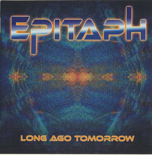 Epitaph - Long Ago Tomorrow (2019) [CD Rip]