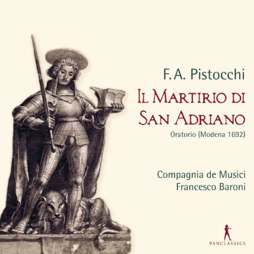 Compagnia de Musici, Francesco Baroni - Il Martirio di San Adriano (2013)