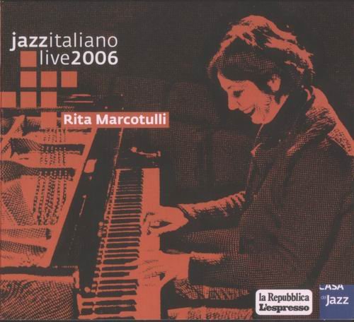 Rita Marcotulli - Jazzitaliano Live (2006)