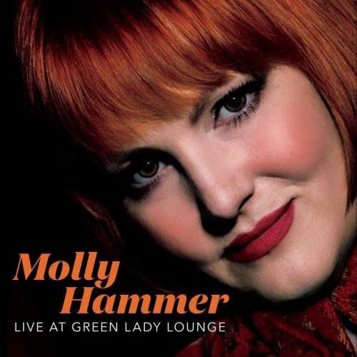 Molly Hammer - Live at Green Lady Lounge (2019)