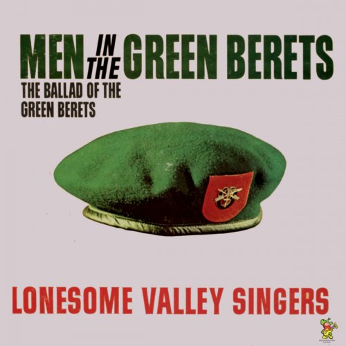 The Lonesome Valley Singers - Men In The Green Berets (2019)