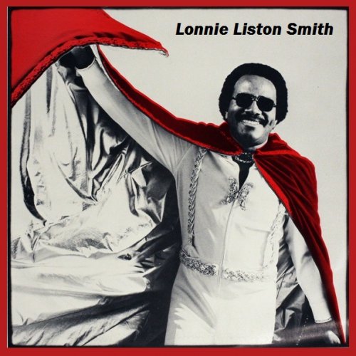 Lonnie Liston Smith - Collection 1973-2012 (19 Albums)