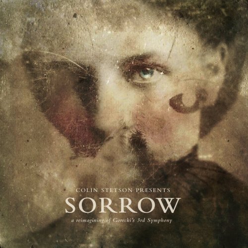 Colin Stetson - Sorrow: A Reimagining of Gorecki's 3rd Symphony (2016)