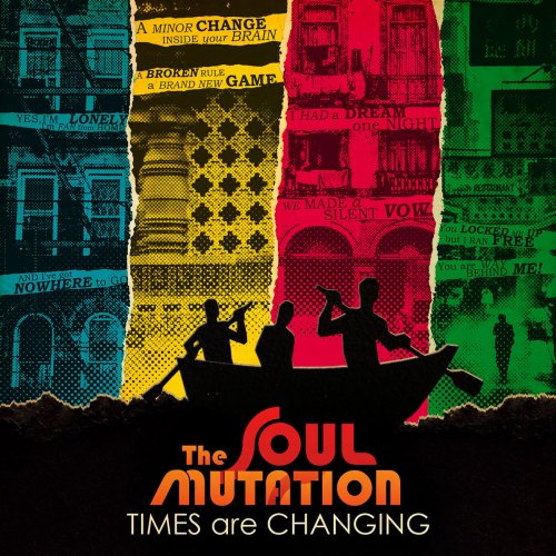 The Soul Mutation - Times are changing (2019)