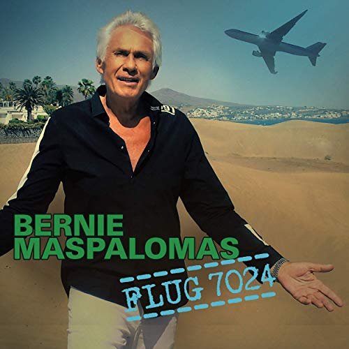 Bernie Maspalomas - Flug 7024 (2019)