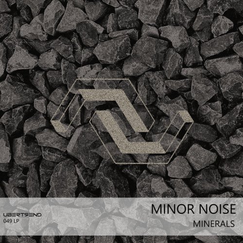 Minor Noise - Minerals (2019)