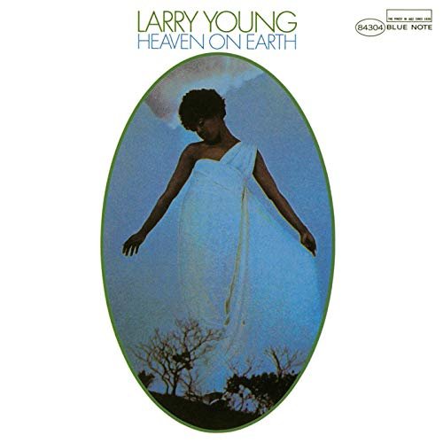 Larry Young - Heaven On Earth (1968/2019)