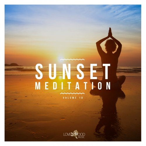 VA - Sunset Meditation: Relaxing Chill Out Music Vol 10 (2019)
