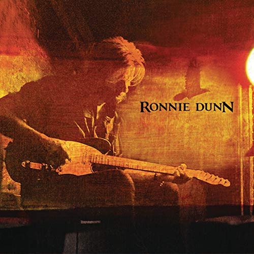 Ronnie Dunn - Ronnie Dunn (Expanded Edition) (2011/2019)