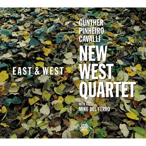 New West Quartet - East & West (2019)