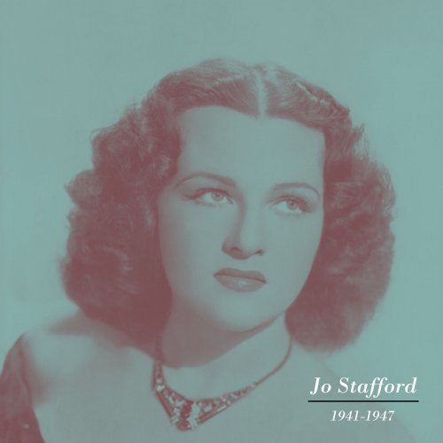 Jo Stafford - 1941-1947 (2019)