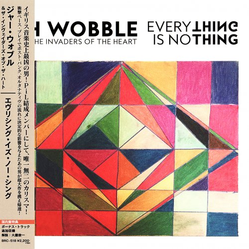 Jah Wobble and the Invaders of the Heart - Everything Is No Thing (2016) [CDRip]