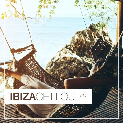 VA - Ibiza Chillout #5 (2019)