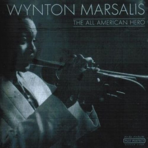 Wynton Marsalis - The All American Hero (1980) FLAC