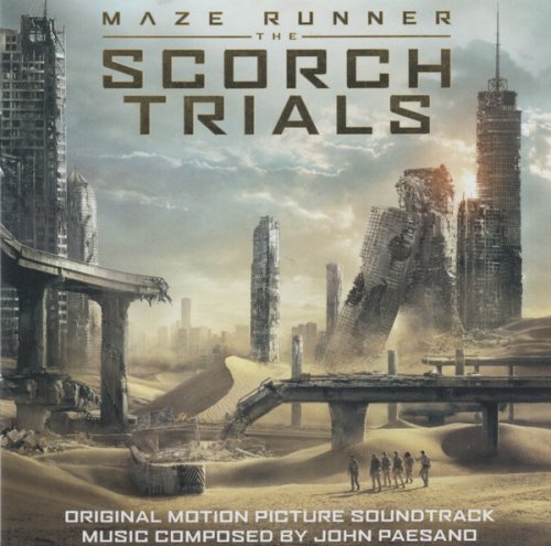 John Paesano - The Maze Runner: The Scorch Trials (Original Motion Picture Soundtrack) (2015)