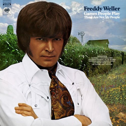 Freddy Weller - Freddy Weller (Featuring "Games People Play" and "These Are Not My People") (1969/2019) [Hi-Res]