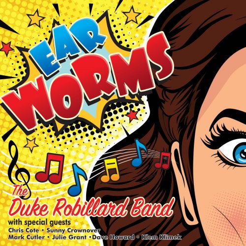 Duke Robillard - Ear Worms (2019) flac