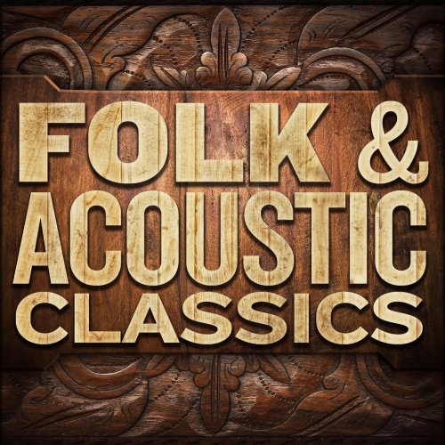 VA - Folk & Acoustic Classics (2019)