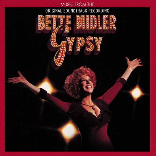 Bette Midler - Gypsy (Original Soundtrack Recording) (1993)