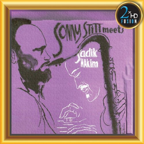 Sonny Stitt -  Sonny Stitt Meets Sadik Hakim (Remastered) (2019) [Hi-Res]