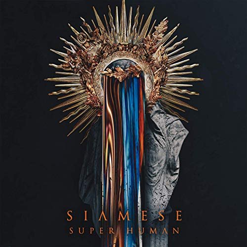 Siamese - Super Human (2019)