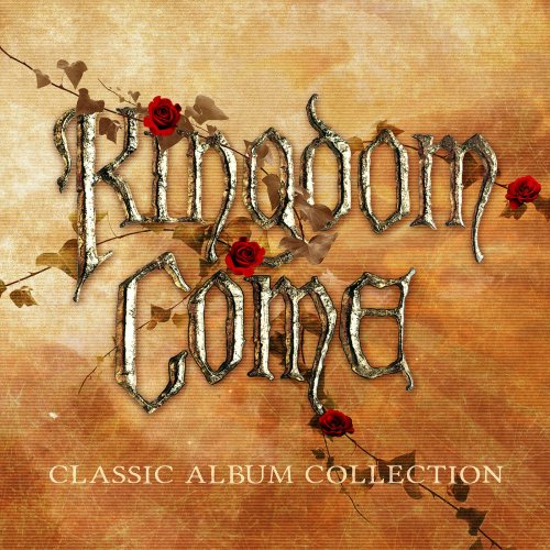 Kingdom Come - Get It On: 1988-1991 - Classic Album Collection (2019)