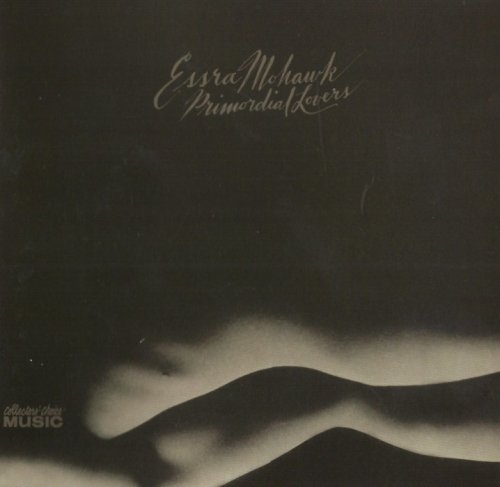 Essra Mohawk - Сollection (Remastered) (1970-74/2010)
