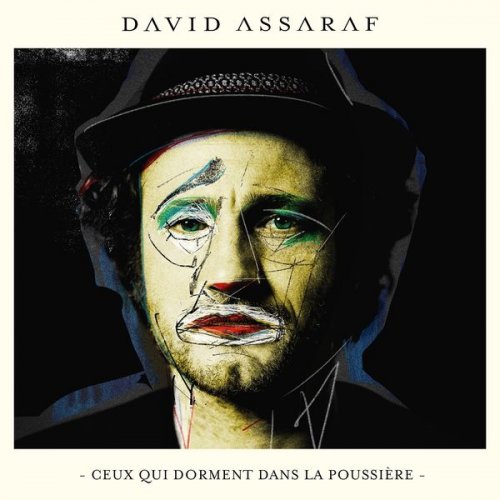 David Assaraf - Ceux qui dorment dans la poussière (2019)