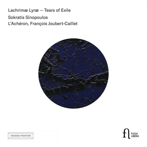 Sokratis Sinopoulos - Lachrimæ Lyræ - Tears of Exile (2019)