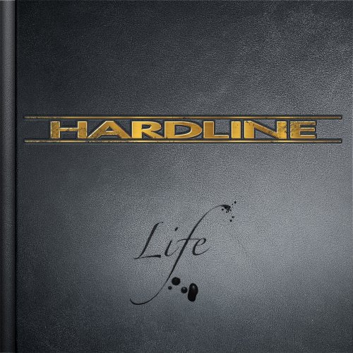 Hardline - Life (2019) [CD Rip]