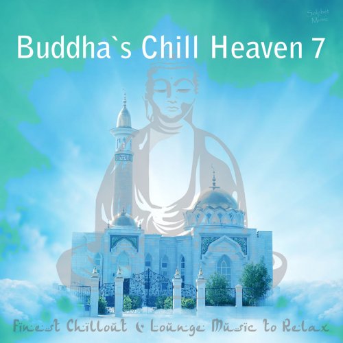VA - Buddha's Chill Heaven 7 (2019) FLAC