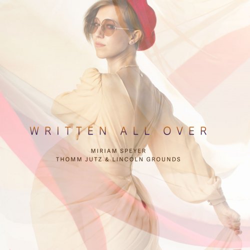 Miriam Speyer - Written All Over (2019)