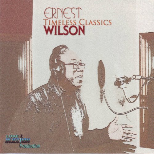 Ernest Wilson - Timeless Classics (2010/2015)