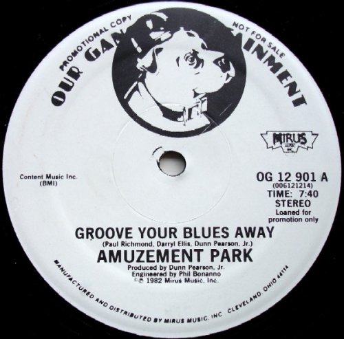 Amuzement Park ‎- Groove Your Blues Away (1982) [12"]