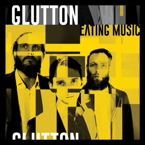 Glutton - Eating Music (2019) [Hi-Res]