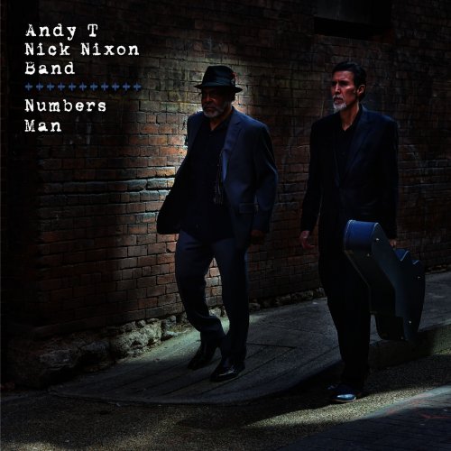 Andy T Nick Nixon Band - Numbers Man (2015)