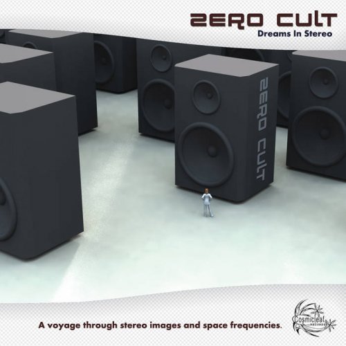 Zero Cult - Dreams In Stereo (2009)
