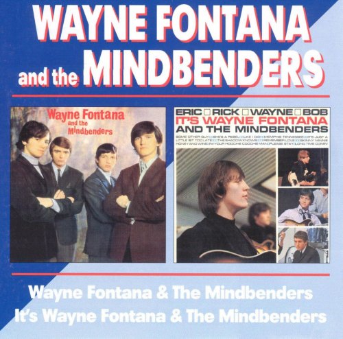 Wayne Fontana & the Mindbenders - Wayne Fontana & the Mindbenders / It's Wayne Fontana & the Mindbenders (Reissue, Remastered) (1964-65/2002)