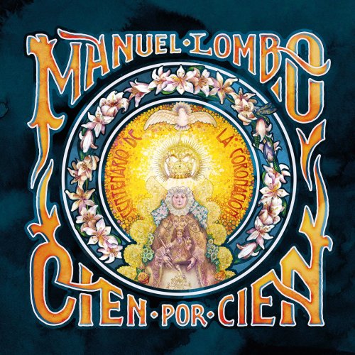 Manuel Lombo - Cien por Cien, Rocío (2019)