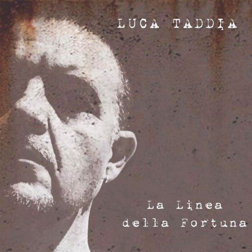 Luca Taddia - La linea della fortuna (2019)
