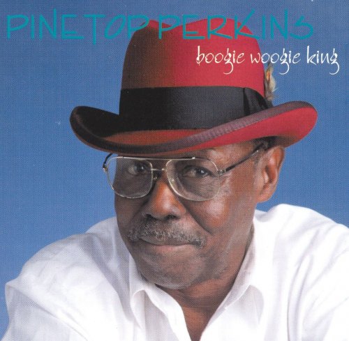 Pinetop Perkins - Boogie Woogie King (Reissue) (1976/1992)