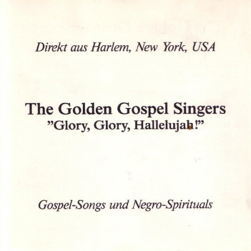 Golden Gospel Singers - Glory, Glory, Hallelujah (CD-Rip)
