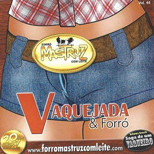 Mastruz Com Leite - Vaquejada & Forró (2019)