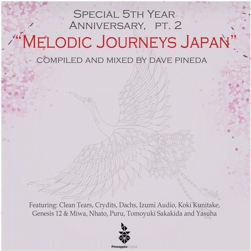 Dave Pineda - Special 5th Year Anniversary, Pt. 2 - Melodic Journeys Japan (2019)