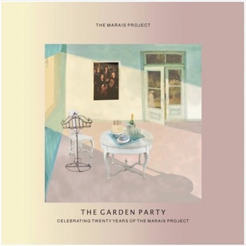 The Marais Project - The Garden Party (01) (2019)