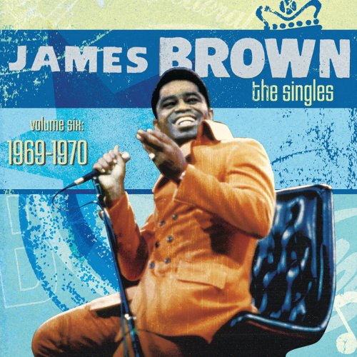 James Brown - The Singles Vol. 6: 1969-1970 (2008/2019)