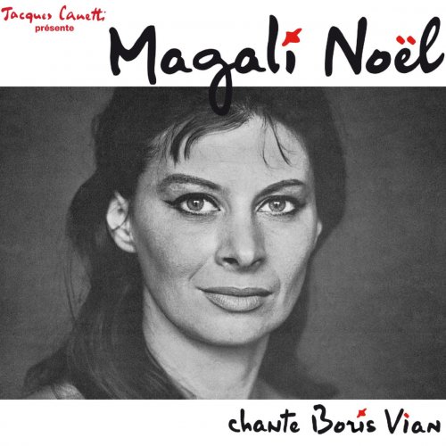 Magali Noël - Magali Noël chante Boris Vian (2013)